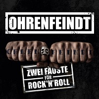 Ohrenfeindt-Zwei-Fuste-fr-RocknRoll-m