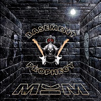 Basement-Prophecy-MKM-m