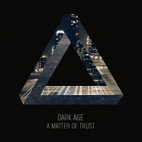 Dark-Age-A-Matter-Of-Trust-m Dark-Age-A-Matter-Of-Trust-m