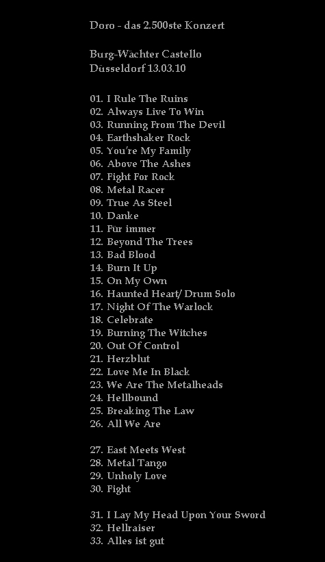 Setlist Doro Dsseldorf 13.03.10