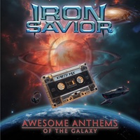 Cover-Iron-Savior-Awesome-Anthems-Of-The-Galaxy-m Cover-Iron-Savior-Awesome-Anthems-Of-The-Galaxy-m